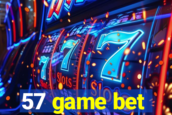 57 game bet